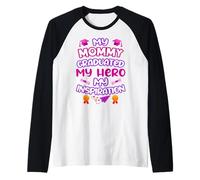 Graduated Mom - My Hero & Inspiration - Family Keepsake Tee Raglan Baseball Tee