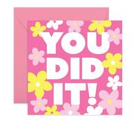 Graduation Card - “You Did It!” Congratulations Card - Bright Floral Design Graduation Card - University School College Well Done Card - Son Daughter Sister Brother Friend Student Him Her