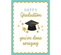 Graduation Congratulations Card - Happy Graduation, You've Done Amazing - Mortarboard Hat - Special Finish - Made in the UK - Eco-Friendly