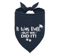 Graduation Dog Bandana, It was Ruff But We Did It Dog Bandana Graduation Announcement Gift, Dark Blue Pet Dogs Triangle Scarf Accessories for Small Medium Dogs Cats Photo Prop