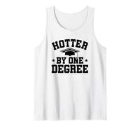 Graduation Gift Funny Hotter By One Degree Tank Top
