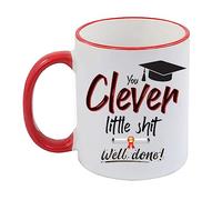 Graduation Gift Mug - Adult Explicit Graduation Student Ceramic Cup Exams You Clever Little Sh*t Well Done- Funny Gift for Friend, Colleague, Graduation PH.D 11 oz Coloured Rim Mug (Red Rim)