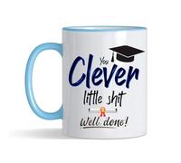 Graduation Gift Mug - Adult Explicit Graduation Student Ceramic Cup Exams You Clever Little Sh*t Well Done- Funny Gift for Friend, Colleague, Graduation PH.D 11 oz Coloured Rim Mug (Blue Rim)
