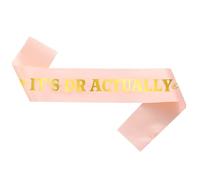 Graduation It's Dr Actually Sash Rose Gold Congrats Doctorate Degree Sash 2025 Graduation Party Decorations for Doctorate Grad Celebration Party Supplies Decorations