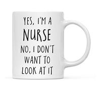 Graduation Novelty Coffee Mug Drinking Cupgift, Yes, I'm A Nurse No, I Don't Want to Look at It, Includes Gift Box, Cups for Graduates School Students of Class of 11 Oz