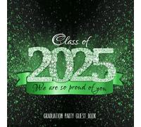 Graduation Party Guest Book: Banner "We are so proud of you" I Black Green Celebration Decor I Advice Card Alternative I Well Wishes, Memories & Keepsake I Gift Log