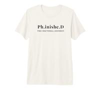 Graduation Ph.inishe.D The Doctoral Journey Finished Premium T-Shirt