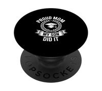 Graduation Proud Mom My Son Did It Senior PopSockets Adhesive PopGrip