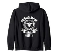 Graduation Proud Mom My Son Did It Senior Zip Hoodie