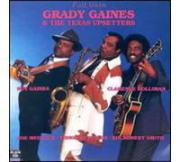 Grady Gaines - Full Gain