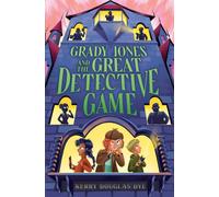 Grady Jones and the Great Detective Game