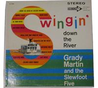 Grady Martin And The Slew Foot Five - Swingin' Down The River [Vinyl LP]