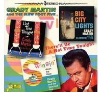 Grady Martin and the Slewfoot Five - There'll Be a Hot Time Tonight / Swingin' Down the River / Big City Lights
