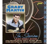 Grady Martin – In Session - Hillbilly, Rockabilly and Beyond
