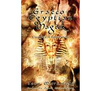Graeco-Egyptian Magick: Everyday Empowerment