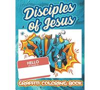 Graffiti Coloring Book: Disciples of Jesus