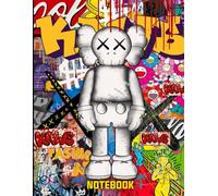 Graffiti Fashionable Kaws Pop Art Style Inspired College Ruled Notebook: Street Art Notebook For Teens ( 8.5 x 11 inches) Blank Lined Notebook Journal- 120 Pages