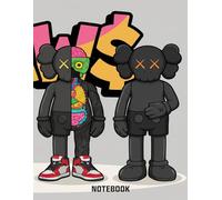 Graffiti Friends KAWS Family Street Pop Inspired College Ruled Notebook: Street Art Style Notebook For Teens ( 8.5 x 11 inches) Blank Lined Notebook Journal- 120 Pages