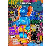 Graffiti Neon Shinning Kaws Pop Art Style Inspired College Ruled Notebook: Street Art Notebook For Teens ( 8.5 x 11 inches) Blank Lined Notebook Journal- 120 Pages