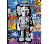 Graffiti Robotic Kaws Pop Art Style Inspired College Ruled Notebook: Street Art Style Notebook For Teens (8.5 x 11 inches) Blank Lined Notebook Journal- 120 Pages