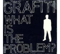 Grafiti - What Is the Problem? [12" VINYL]