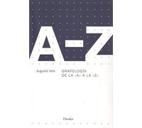 Grafología de la "A" a la "Z" (fuera de colección)