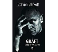Graft: Tales of an Actor