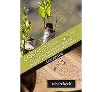 GRAFTED: Embracing Torah: A Quick Guide for New and/or Confused Believers Who Want to Pursue the Heart of God, Not Man's Traditions