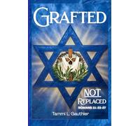 Grafted, NOT Replaced: Heart Check: Are We Replacing What God Has Not?