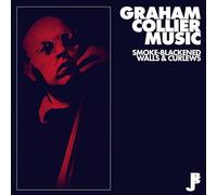 Graham Collier Music - Smoke-Blackened Walls & Curlews