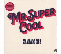 Graham Dee Mr. Super Cool LP vinyl Europe Acid Jazz 2025 The lost 1973 album