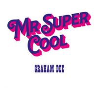 GRAHAM DEE - MR. SUPER COOL - Vinyl Record 12 RECORD - B123z