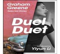Graham Greene Duel Duet : Selected Stories Hardback Book Graham Greene Multicolor