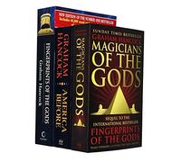 Graham Hancock Collection 3 Books Set (Magicians of the Gods, America Before, Fingerprints Of The Gods)