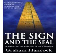 Graham Hancock Sign & The Seal Paperback Book Graham Hancock Multicolor