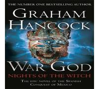 Graham Hancock War God: Nights of the Witch Paperback Book Graham Hancock Multicolor