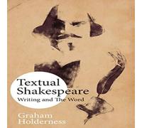 Graham Holderness Textual Shakespeare Hardback Book Graham Holderness Multicolor