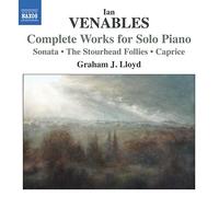 Graham J. Lloyd - Venables: Complete Solo Piano Works