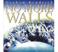 Graham Kendrick - No More Walls