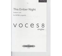 Graham Lack-This Ember Night-SATBB a Cappella-Vocal Score