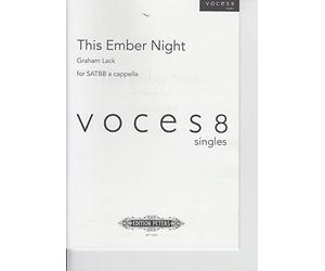 Graham Lack-This Ember Night-SATBB a Cappella-Vocal Score