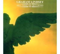 GRAHAM LINDSEY - Hell Under the Skullbones
