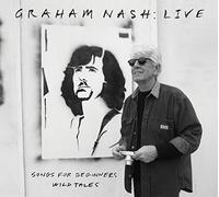 Graham Nash - Live: Songs For Beginners / Wild Tales (2LP) [VINYL]