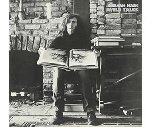 Graham Nash - Wild Tales