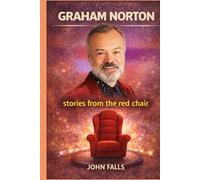 GRAHAM NORTON: Stories from the red chair