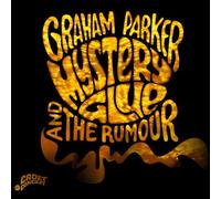 Graham Parker & The Rumour - Mystery Glue