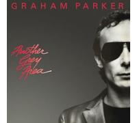 Graham Parker - Another Grey Area (40th Anniversary Edition)