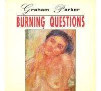 Graham Parker - Burning Questions [Vinyl LP] [Schallplatte] [VINYL]