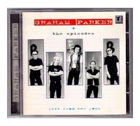Graham Parker Live N.Y. by Graham Parker & The Episodes