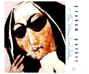 Graham Parker - The Mona Lisa's Sister